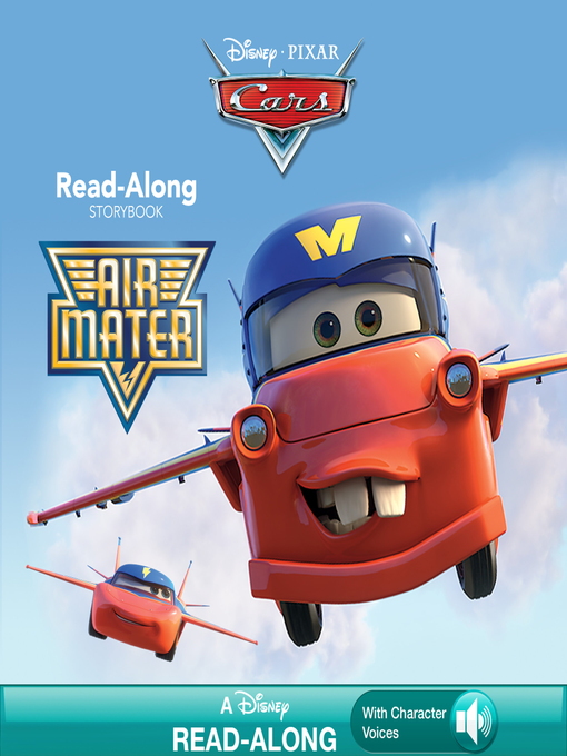 Title details for Air Mater Read-Along Storybook by Disney Books - Wait list